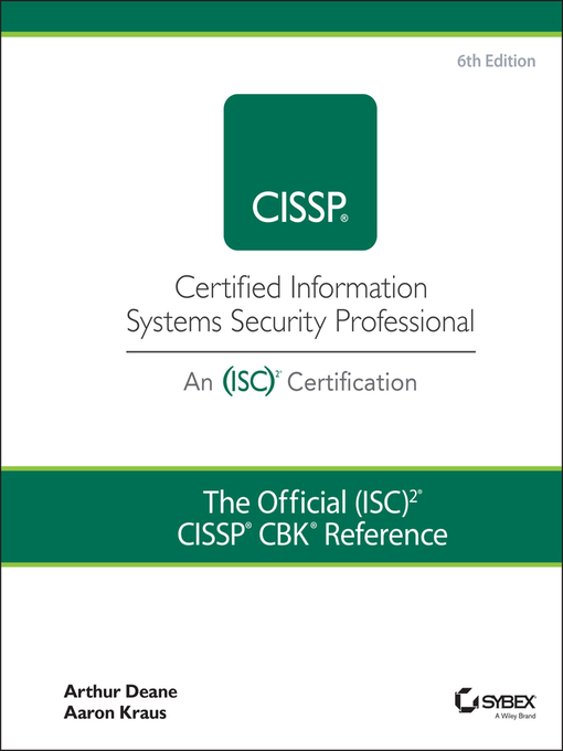 Title details for The Official (ISC)2 CISSP CBK Reference by Arthur J. Deane - Available
